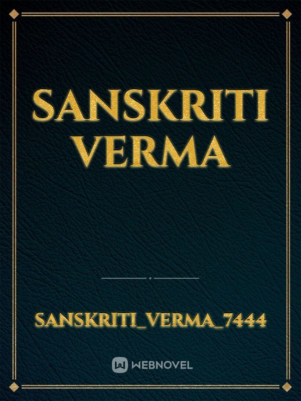 sanskriti verma