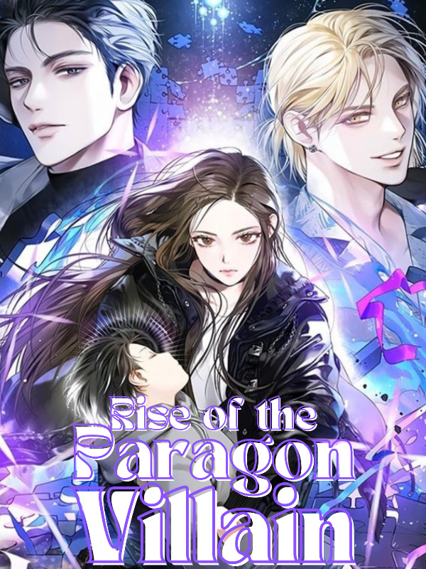 Rise of the Paragon Villain Book
