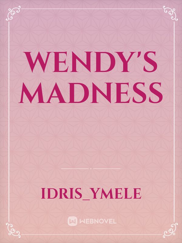 Wendy's Madness Book