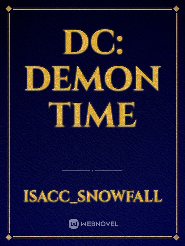 DC: Demon time