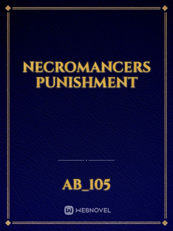Necromancers punishment