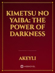 Kimetsu no Yaiba: The Power of Darkness Book
