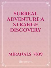 SURREAL ADVENTURE:a strange discovery Book
