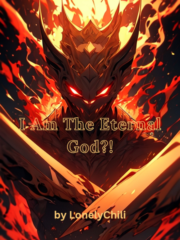 I Am The Eternal God?! Book