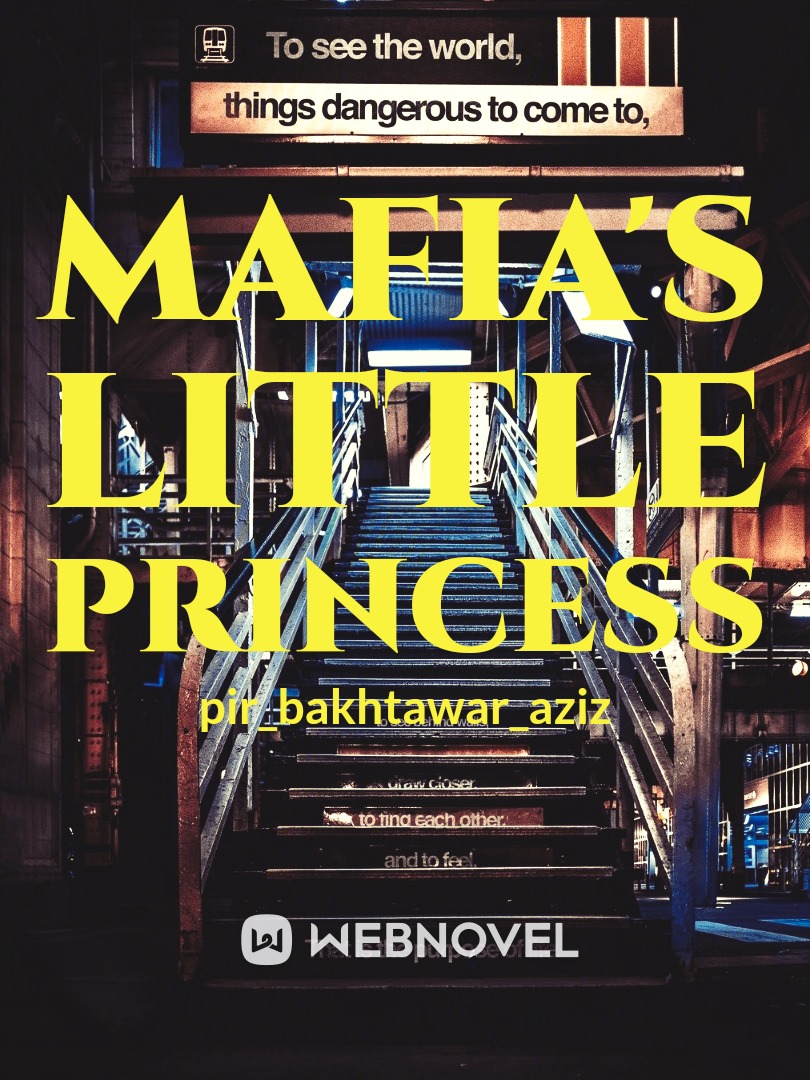 Mafia's Little Princess