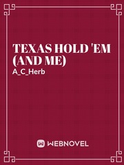 Texas Hold 'Em (And Me) Book