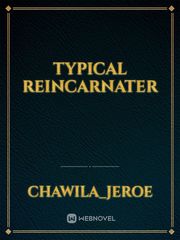typical reincarnater Book