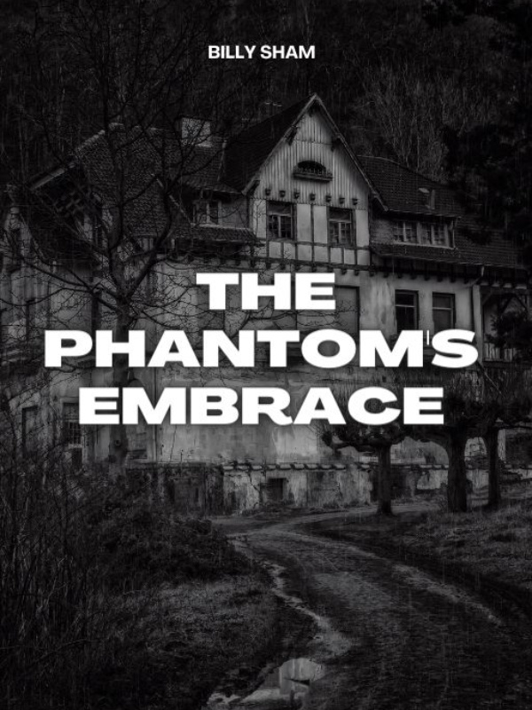 The Phantom's Embrace