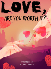 Love, Are You Worth it? Book