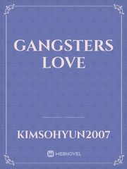 GANGSTERS LOVE Book