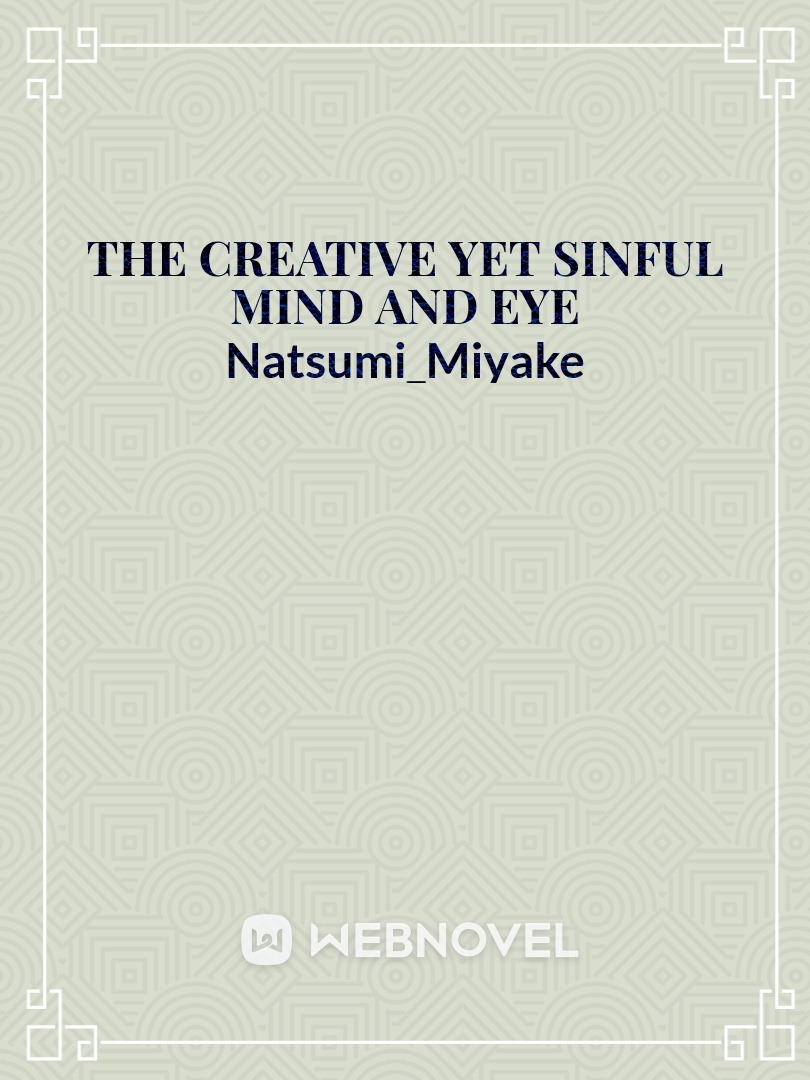 The Creative yet Sinful Mind and Eye of Esther