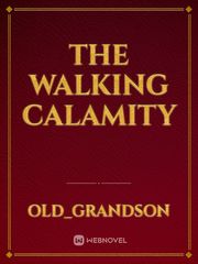 The Walking Calamity Book