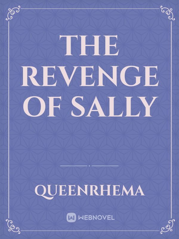 THE REVENGE OF SALLY Book