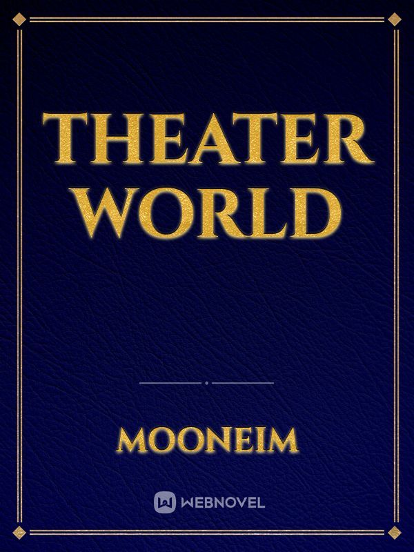 theater world