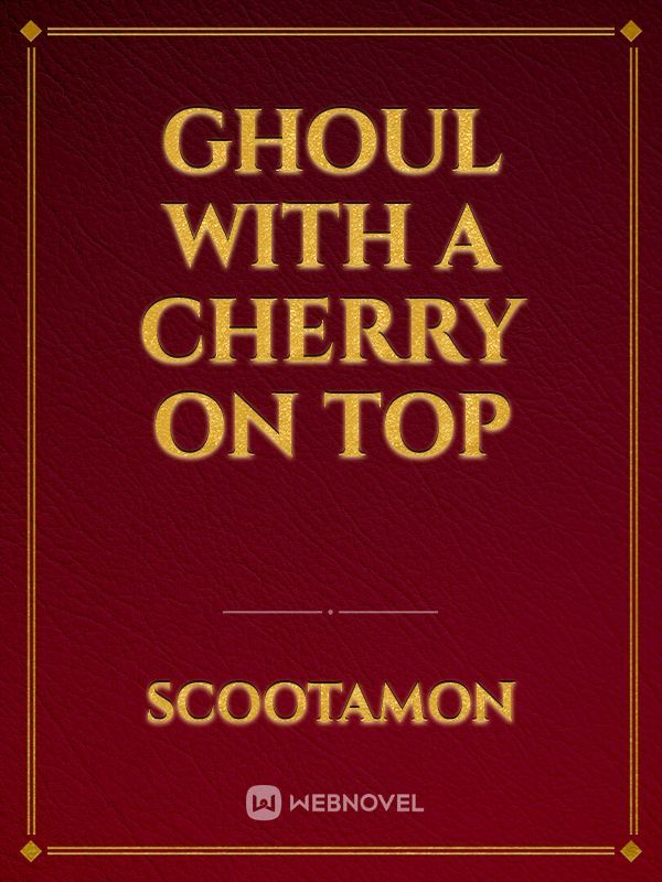 Ghoul with a Cherry on Top Book