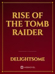 rise of the tomb raider Book