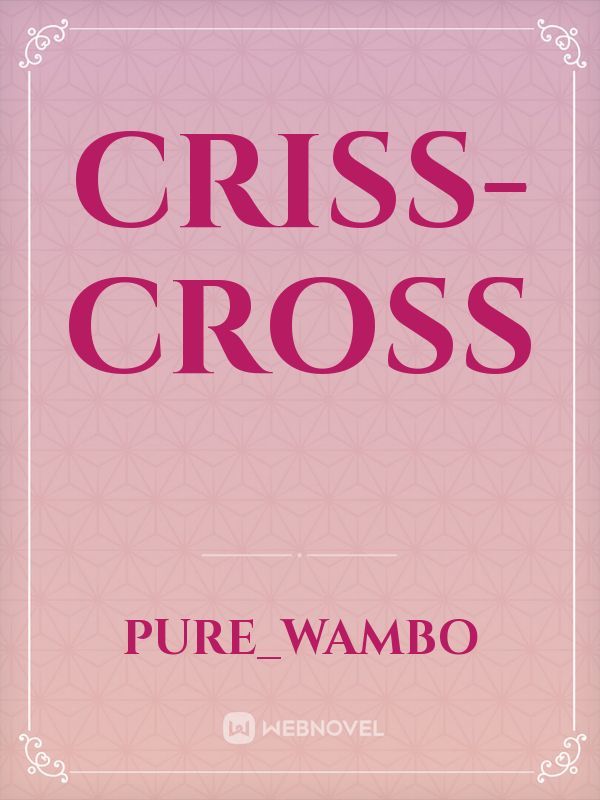 criss-cross