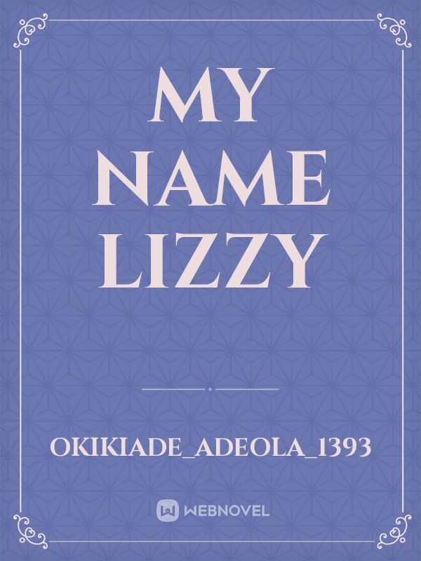 my name Lizzy Book