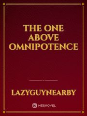 The one above omnipotence Book
