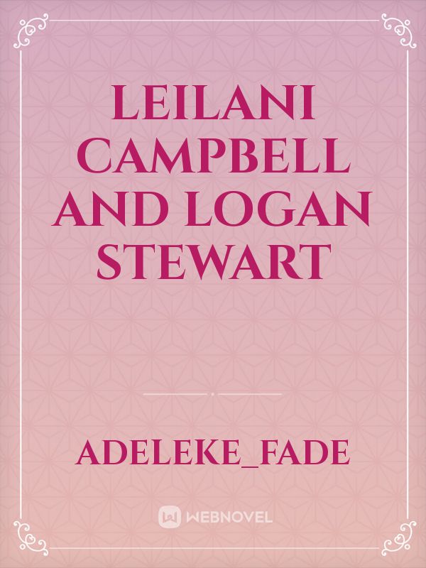 Leilani Campbell and Logan Stewart Book