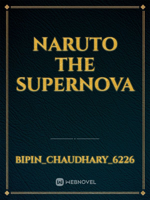 Naruto the supernova Book
