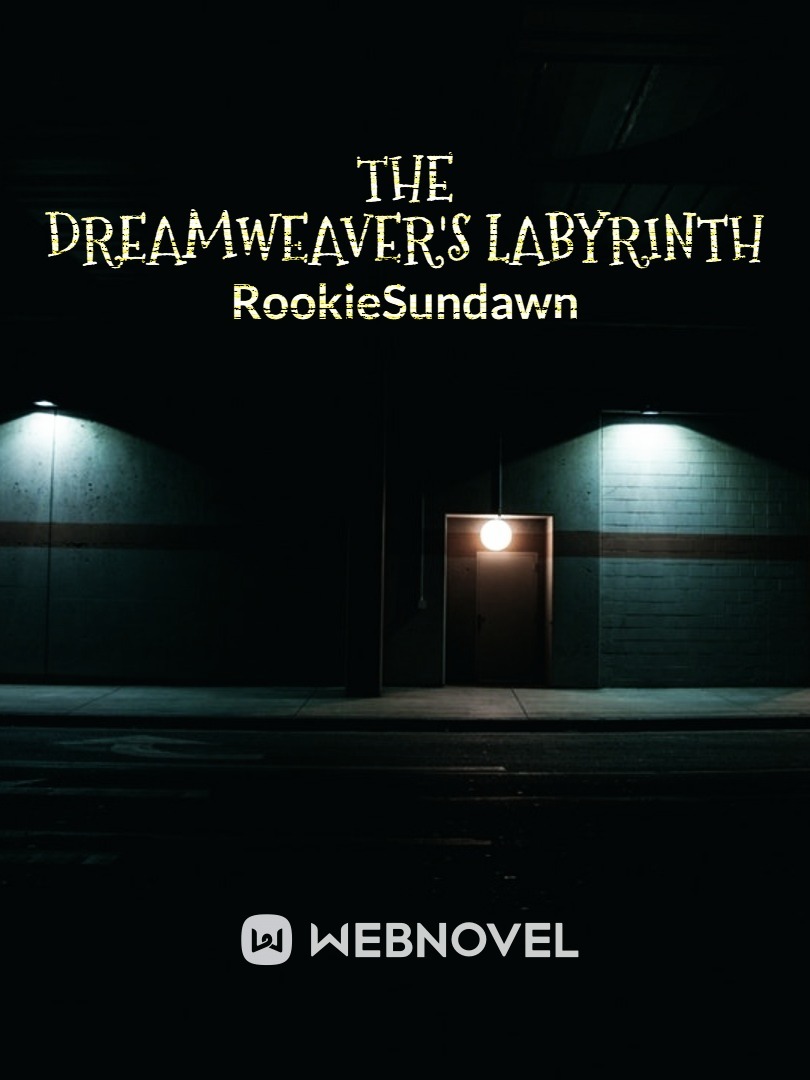 The Dreamweaver's Labyrinth