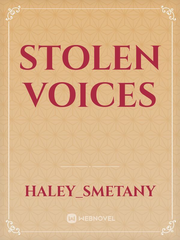 Stolen voices