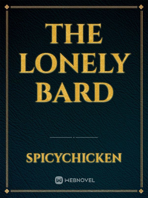 The Lonely Bard
