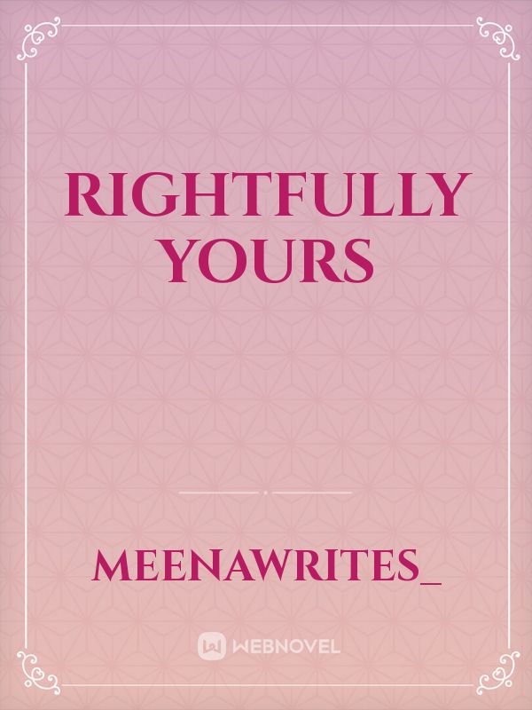 Rightfully yours Book