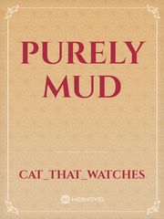 Purely Mud Book