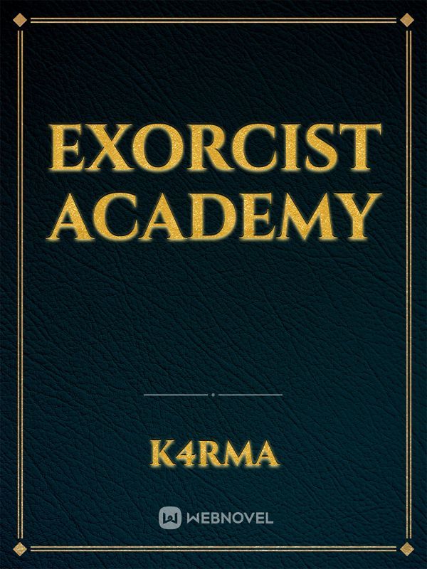 Exorcist Academy