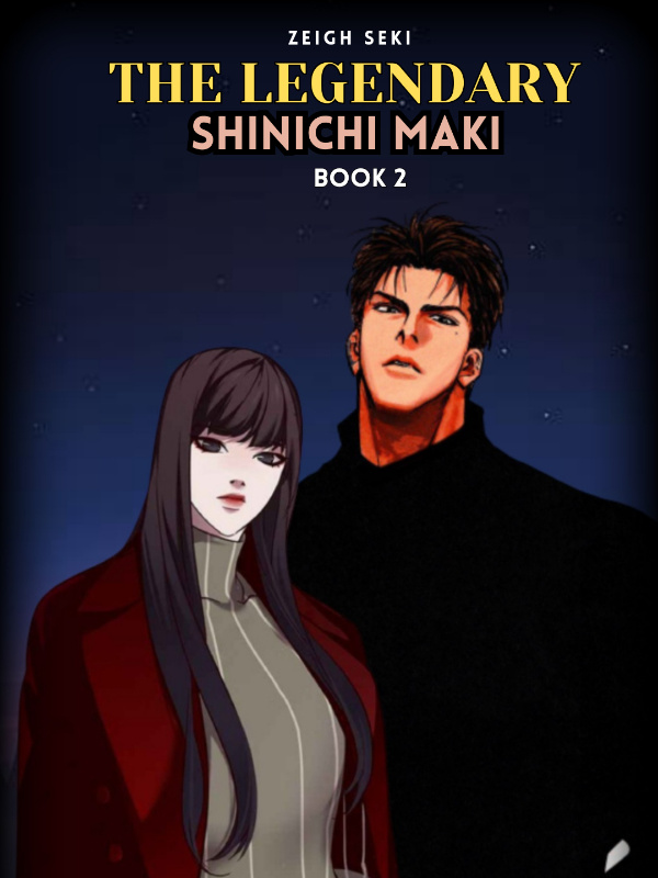 THE LEGENDARY SHINICHI MAKI BOOK 2