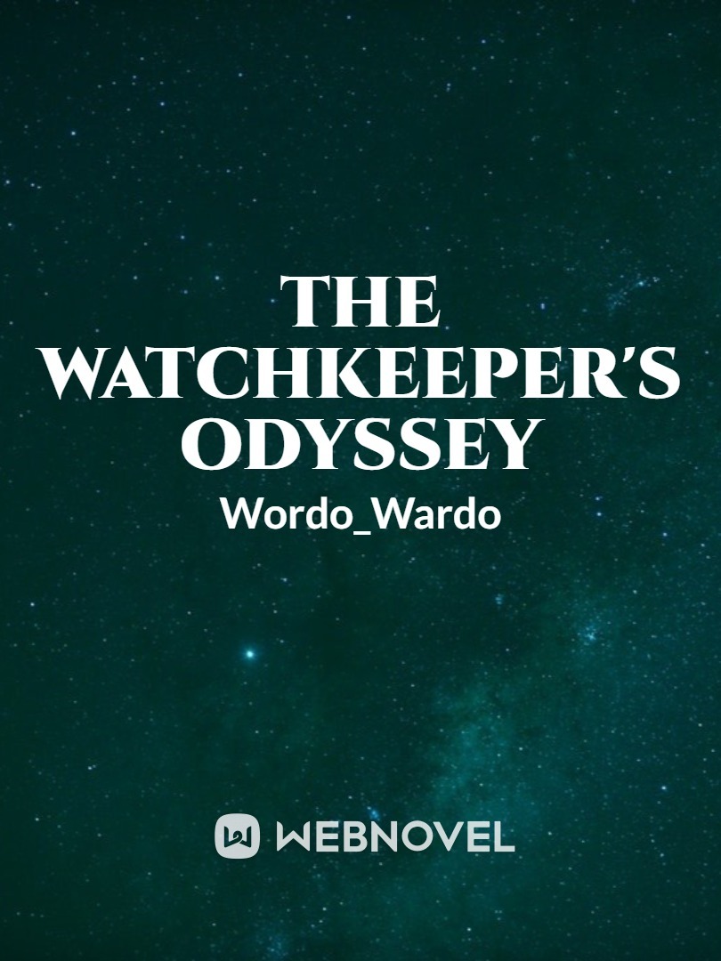 The Watchkeeper's Odyssey: Realms of Time and Beyond