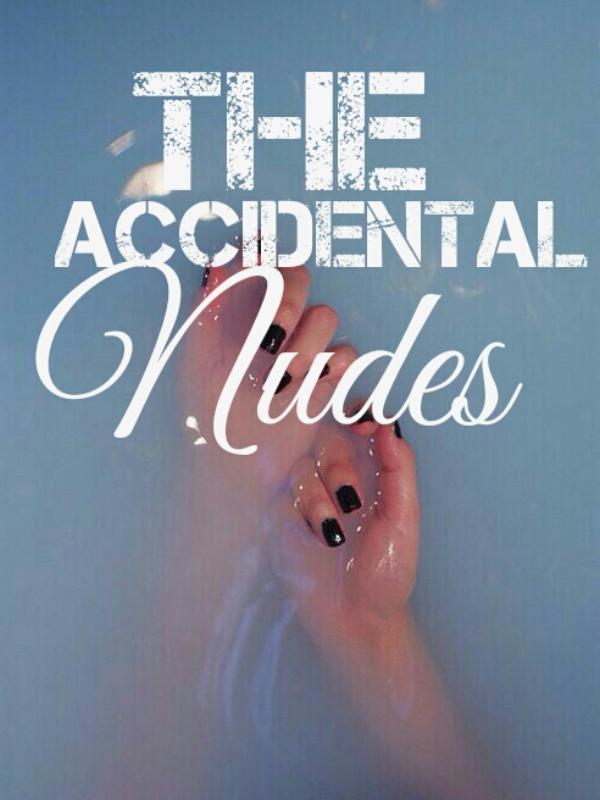 The Accidental Nudes