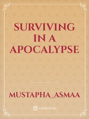 surviving in a apocalypse Book
