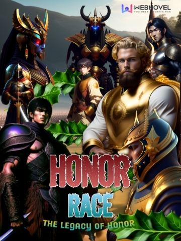 Honor Race: The Legacy of Honor