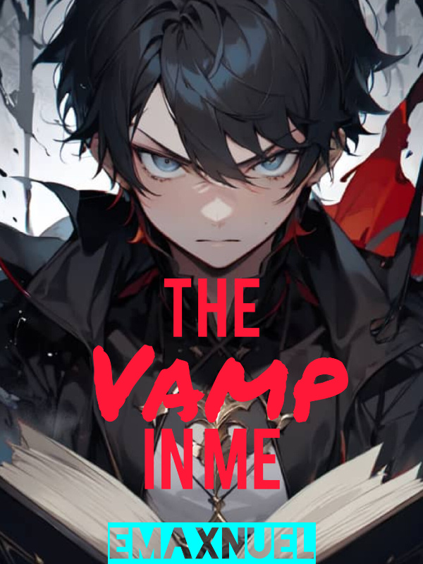 The vamp in me
