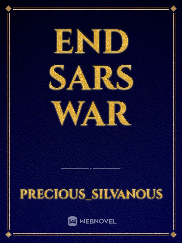 End SARS War