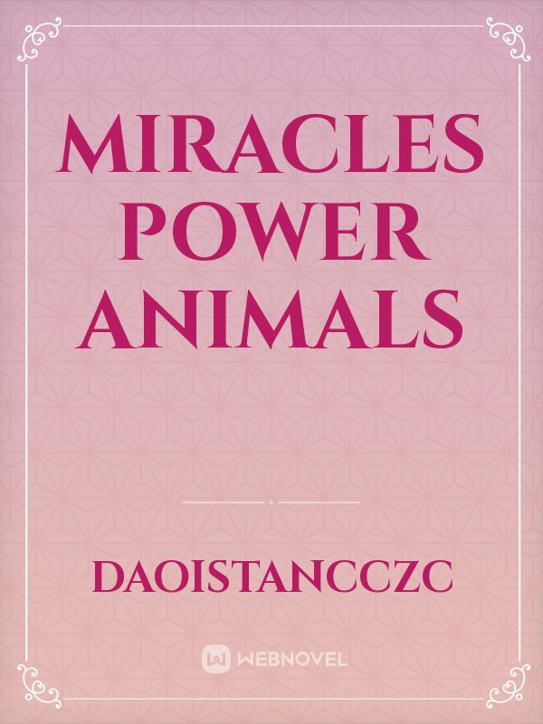 Miracles Power Animals Book