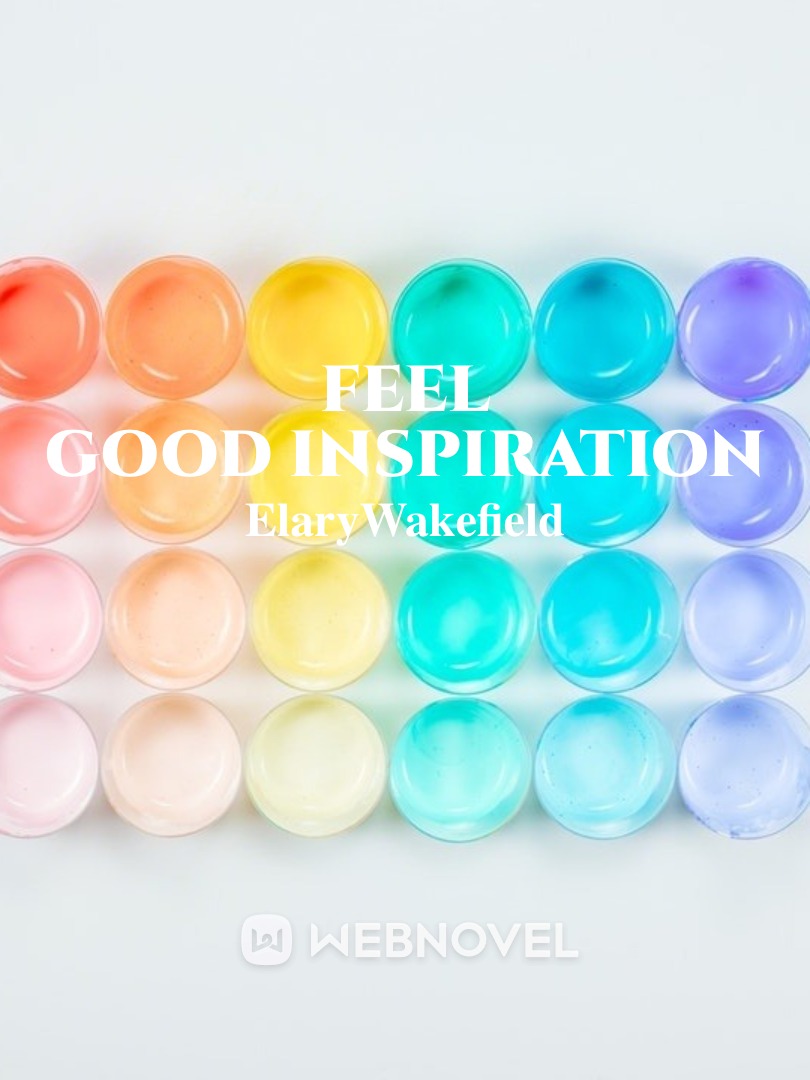 Feel Good Inspiration Book