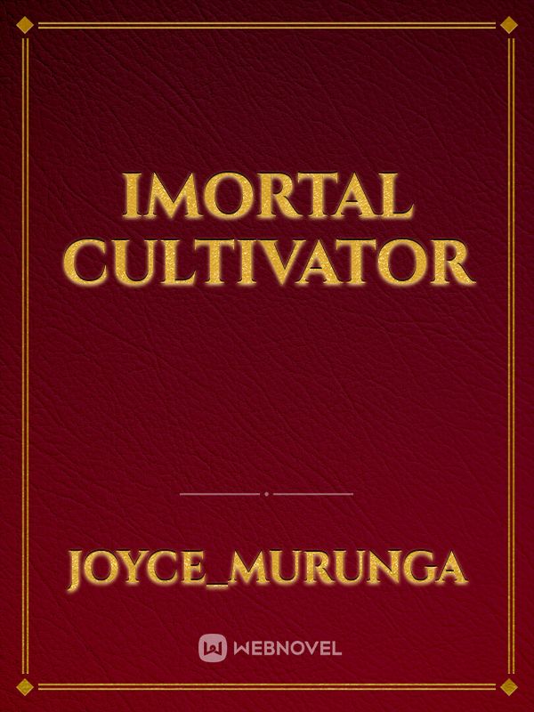 Imortal cultivator Book