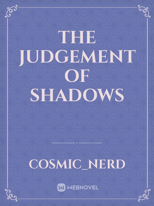 The Judgement of Shadows Book