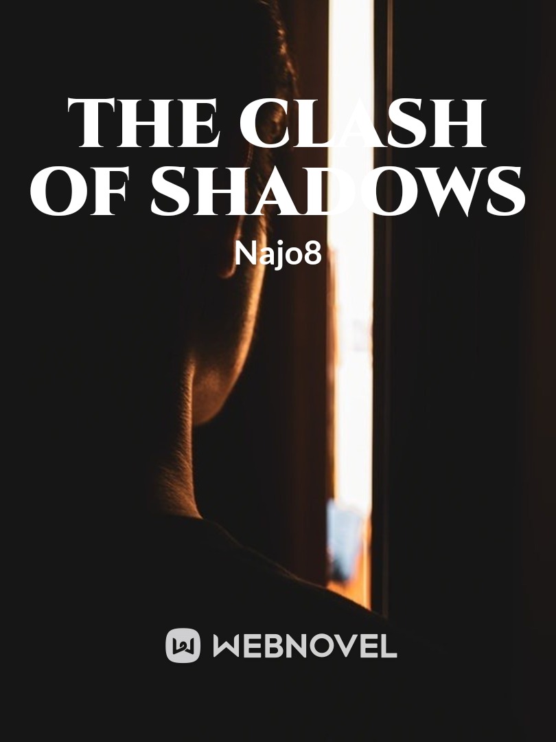 The Clash of Shadows Book