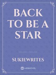 Back To Be A Star Book