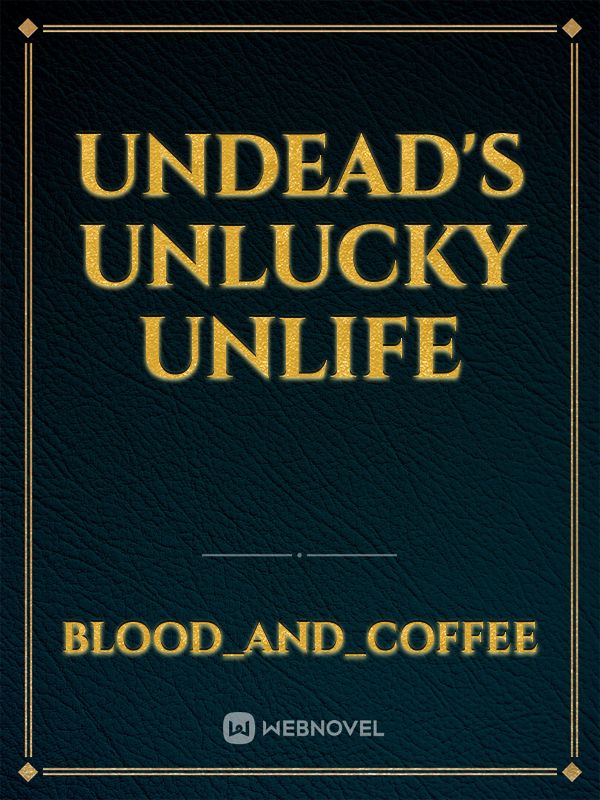 Undead's Unlucky Unlife Book