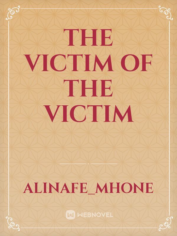 The victim of the victim Book