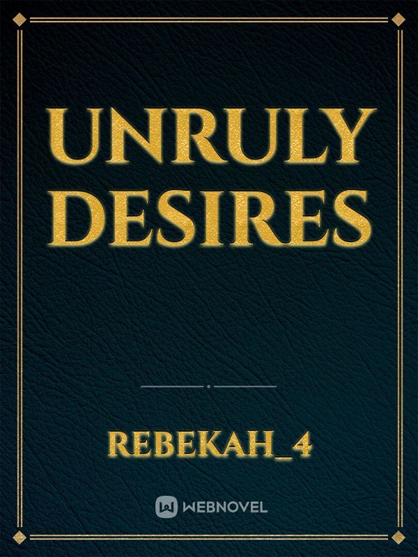 Unruly Desires Book