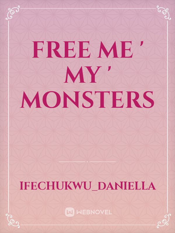 Free Me ' My ' Monsters Book