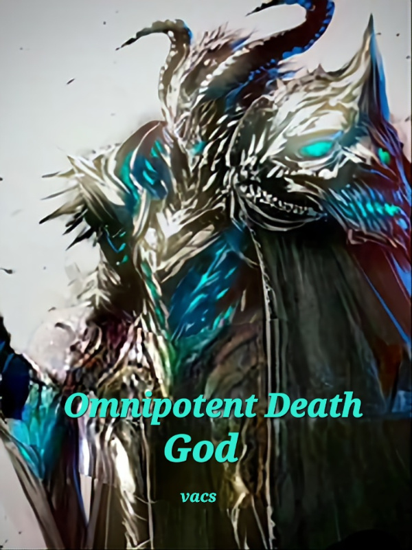 Omnipotent Death God