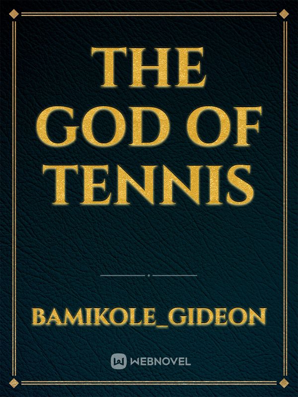 The God Of Tennis Book